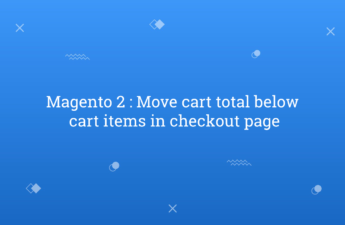 Magento 2 Move cart total below cart items in checkout page