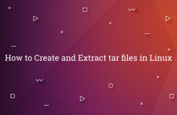 How to Create and Extract tar files in Linux