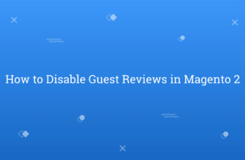 How to Disable Guest Reviews in Magento 2