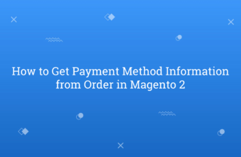 How to Get Payment Method Information from Order in Magento 2