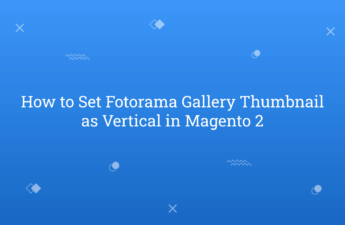 How to Set Fotorama Gallery Thumbnail as Vertical in Magento 2