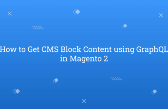 How to Get CMS Block Content using GraphQL in Magento 2